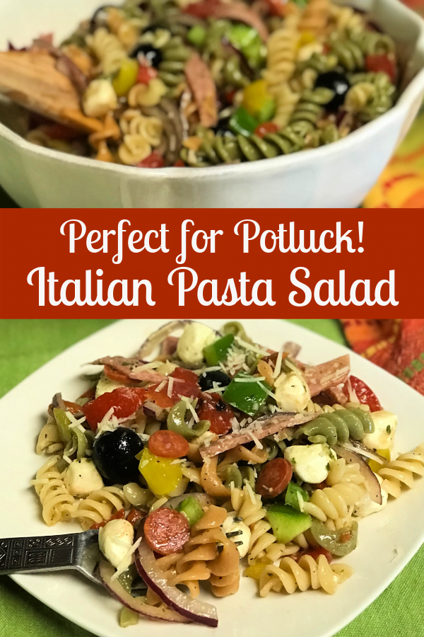 Italian Pasta Salad is perfect for potluck.