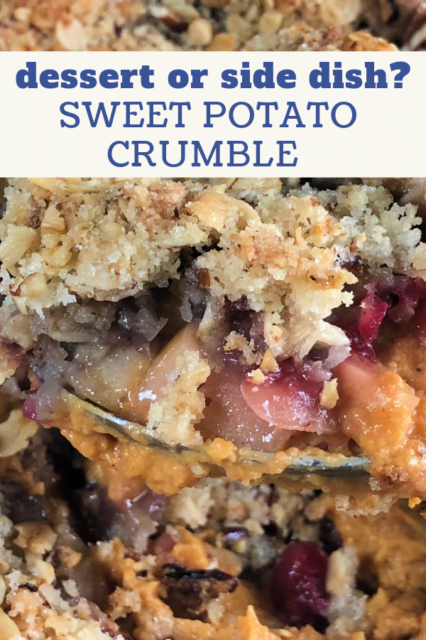 Sweet Potato Crumble is a most yummy side dish at the Thanksgiving table.