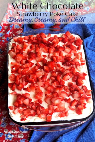 Strawberry Poke Cake - ChefAlli.com