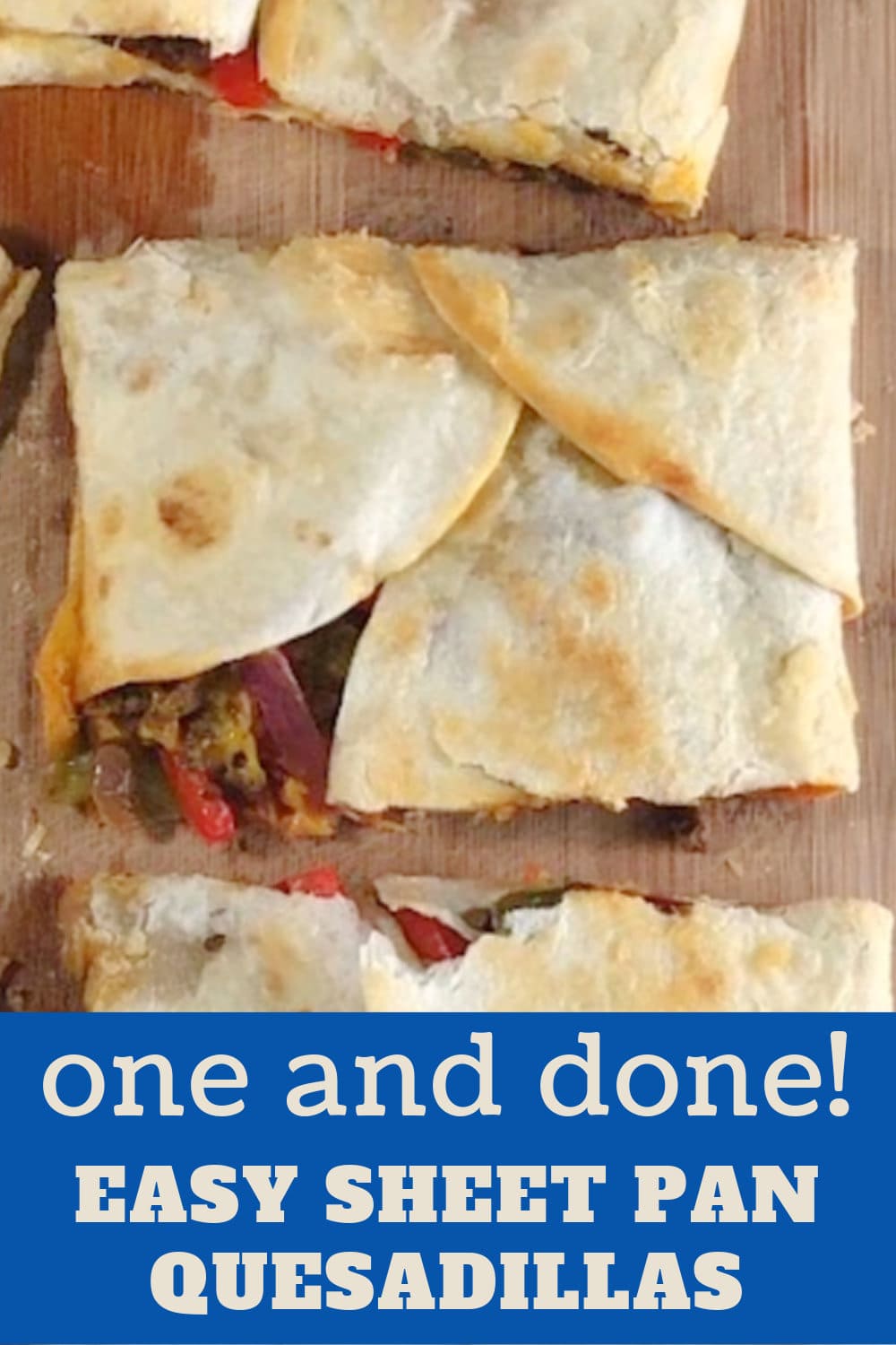 Crispy quesadillas on a cutting board, ready to eat. 