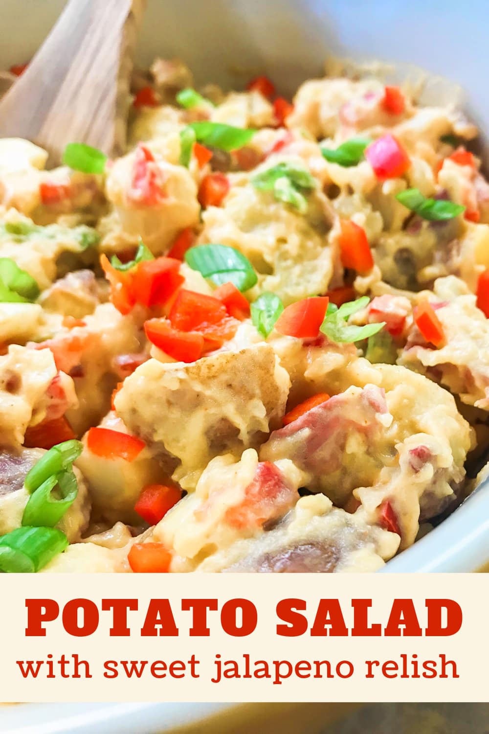 Potato Salad with Sweet Jalapeno Relish Chef Alli