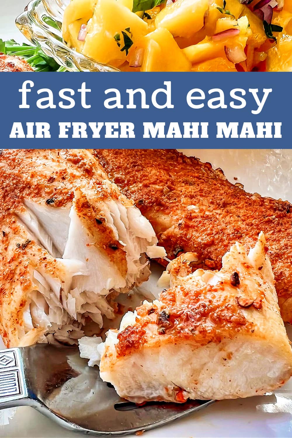 Firm and Flakey Mahi Mahi Fillets hot from the air fryer. 